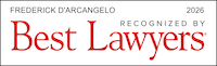 Frederick A. D'Arcangelo - Best Lawyers 2026